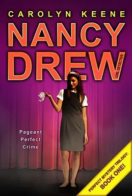 Pageant Perfect Crime: Buch Eins der Perfect Mystery-TrilogieBand 30 - Pageant Perfect Crime: Book One in the Perfect Mystery Trilogyvolume 30