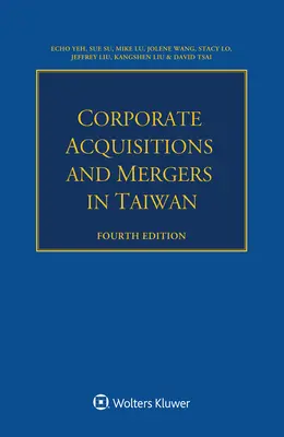 Unternehmensakquisitionen und -fusionen in Taiwan - Corporate Acquisitions and Mergers in Taiwan