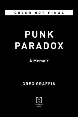 Punk Paradox: Ein Memoir - Punk Paradox: A Memoir