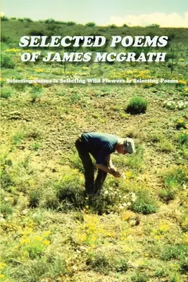 Ausgewählte Gedichte von James McGrath: Softcover - Selected Poems of James McGrath: Softcover