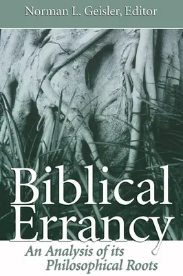 Biblischer Irrglaube - Biblical Errancy