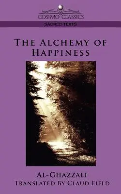 Die Alchemie des Glücklichseins - The Alchemy of Happiness