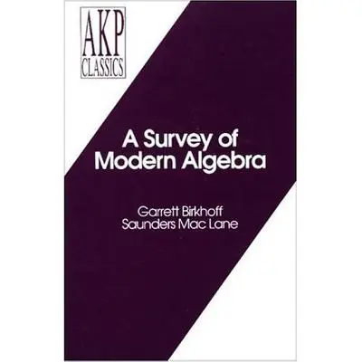 Ein Überblick über die moderne Algebra - A Survey of Modern Algebra