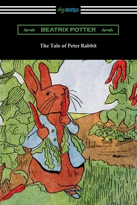 Das Märchen von Peter Rabbit (in Farbe) - The Tale of Peter Rabbit (In Full Color)