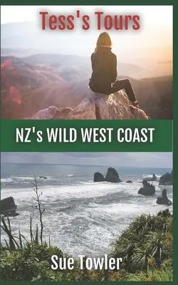 Tess's Tours, NZs wilde Westküste: Begleiten Sie eine lustige Gruppe von Senioren auf einer Tour durch Neuseeland - Tess's Tours, NZ's Wild West Coast: Join a fun group of Seniors on tour in New Zealand