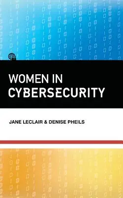 Frauen in der Cybersicherheit - Women in Cybersecurity