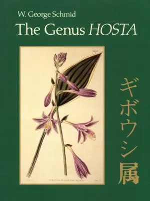 Die Gattung Hosta - The Genus Hosta