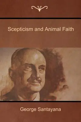 Skeptizismus und Tierglaube - Scepticism and Animal Faith