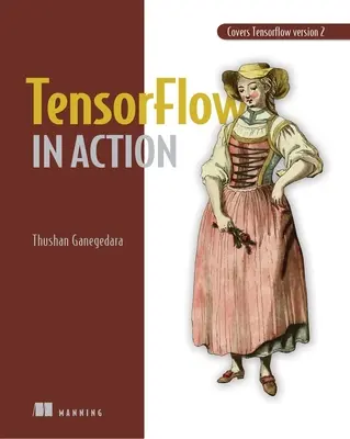 Tensorflow in Aktion - Tensorflow in Action