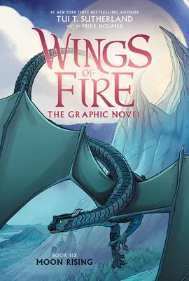 Der aufgehende Mond: Eine Graphic Novel (Wings of Fire Graphic Novel #6) - Moon Rising: A Graphic Novel (Wings of Fire Graphic Novel #6)