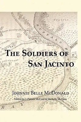 Die Soldaten von San Jacinto - The Soldiers of San Jacinto