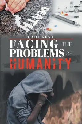 Die Probleme der Menschheit angehen - Facing the Problems of Humanity