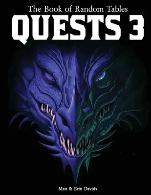 Das Buch der zufälligen Tische: Quests 3: 1000 Abenteuer-Ideen für Fantasy-Tabletop-Rollenspiele - The Book of Random Tables: Quests 3: 1000 Adventure Ideas for Fantasy Tabletop Role-Playing Games