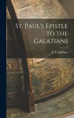 Der Brief des Paulus an die Galater - St. Paul's Epistle to the Galatians