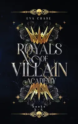 Die Könige der Schurkenakademie: Bücher 5-8 - Royals of Villain Academy: Books 5-8
