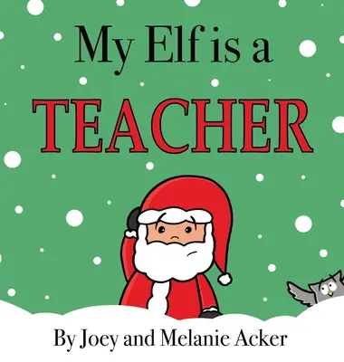 Meine Elfe ist eine Lehrerin - My Elf is a Teacher