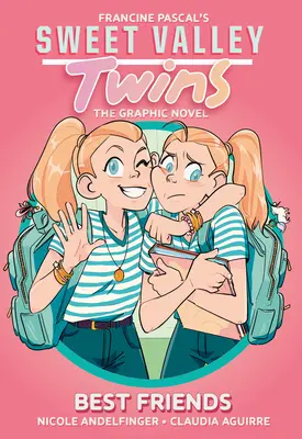 Sweet Valley Zwillinge: Beste Freunde: (Eine Graphic Novel) - Sweet Valley Twins: Best Friends: (A Graphic Novel)