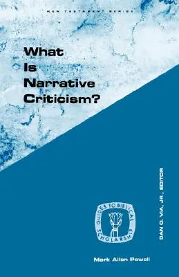 Was ist Narrative Criticism? - What Is Narrative Criticism?