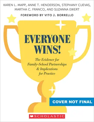 Alle gewinnen! Die Evidenz für Familien-Schulpartnerschaften und ihre Auswirkungen auf die Praxis - Everyone Wins!: The Evidence for Family-School Partnerships and Implications for Practice