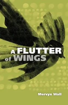 Das Flattern von Flügeln - A Flutter of Wings