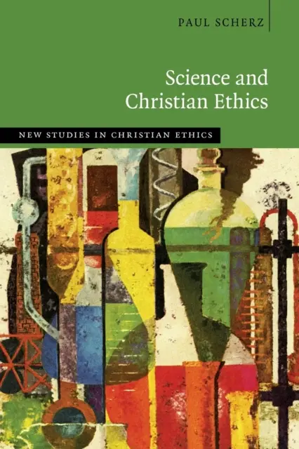 Wissenschaft und christliche Ethik - Science and Christian Ethics