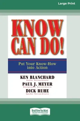 Know Can Do! (16pt Großdruck-Ausgabe) - Know Can Do! (16pt Large Print Edition)