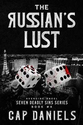 Die Lust des Russen: Avenging Angel - Sieben Todsünden - The Russian's Lust: Avenging Angel - Seven Deadly Sins