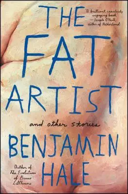 Der fette Künstler und andere Geschichten - The Fat Artist and Other Stories