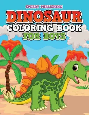 Dinosaurier-Malbuch für Jungen - Dinosaur Coloring Book For Boys