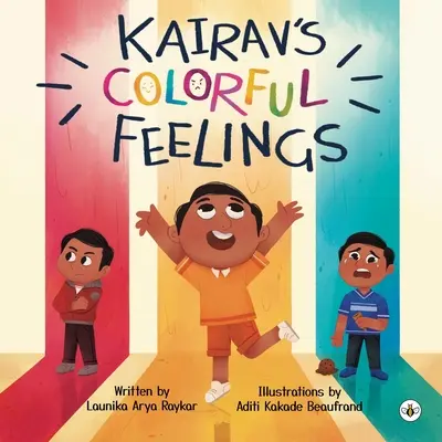 Kairavs farbenfrohe Gefühle - Kairav's Colorful Feelings