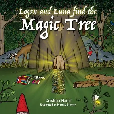 Logan und Luna finden den Zauberbaum - Logan and Luna Find the Magic Tree