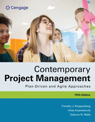 Zeitgemäßes Projektmanagement: Planorientierte und agile Ansätze - Contemporary Project Management: Plan-Driven and Agile Approaches