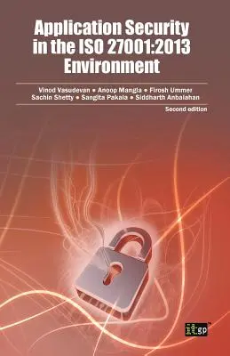 Anwendungssicherheit in der ISO 27001: 2013 Umgebung - Application Security in the ISO 27001: 2013 Environment