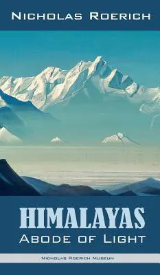 Himalaya - Wohnsitz des Lichts - Himalayas - Abode of Light