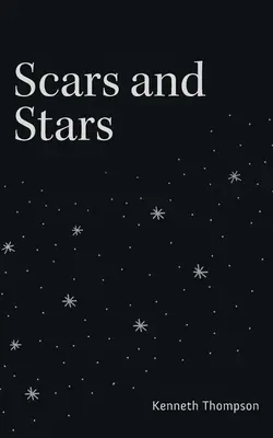 Narben und Sterne - Scars and Stars
