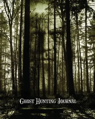 Geisterjagd-Tagebuch: Paranormal Investigation Record Notebook, Writing Pages, Write Ghost Hunters Notes, Geschenk, Buch, Haunted Diary - Ghost Hunting Journal: Paranormal Investigation Record Notebook, Writing Pages, Write Ghost Hunters Notes, Gift, Book, Haunted Diary