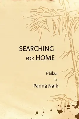Auf der Suche nach dem Zuhause: Haiku - Searching for Home: Haiku