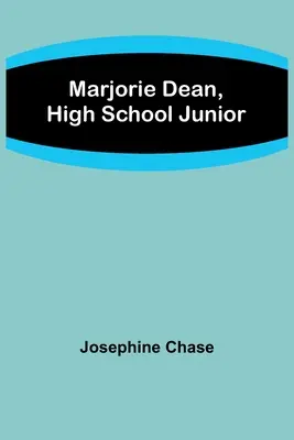 Marjorie Dean, High School Junior