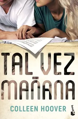 Tal Vez Maana / Vielleicht eines Tages (Spanische Ausgabe) - Tal Vez Maana / Maybe Someday (Spanish Edition)