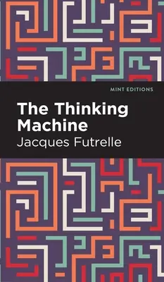 Die Denkmaschine - The Thinking Machine