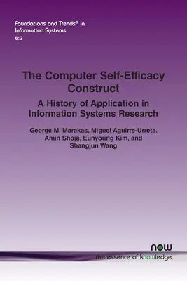 Das Konstrukt der Computerselbstwirksamkeit: Eine Geschichte der Anwendung in der Wirtschaftsinformatikforschung - The Computer Self-Efficacy Construct: A History of Application in Information Systems Research