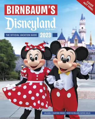 Birnbaums 2023 Disneyland - Birnbaum's 2023 Disneyland