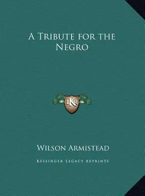 Ein Tribut für den Neger - A Tribute for the Negro