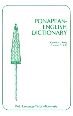 Wörterbuch Ponapeanisch-Englisch - Ponapean-English Dictionary