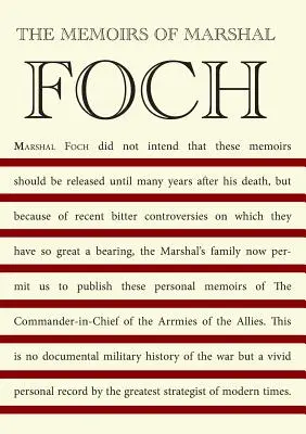 Die Memoiren des Marschalls Foch - The Memoirs of Marshal Foch