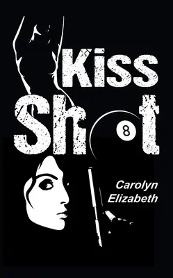Kuss-Schuss - Kiss Shot