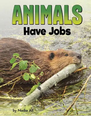 Tiere haben Jobs - Animals Have Jobs