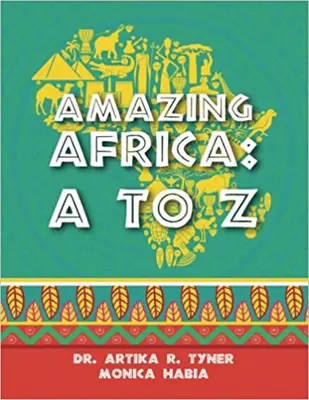 Erstaunliches Afrika: A bis Z - Amazing Africa: A to Z