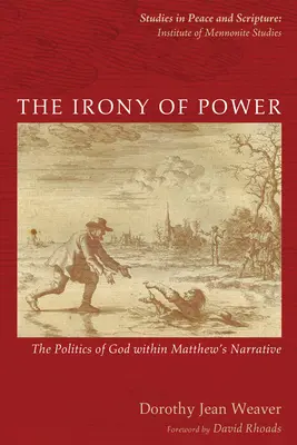 Die Ironie der Macht - The Irony of Power