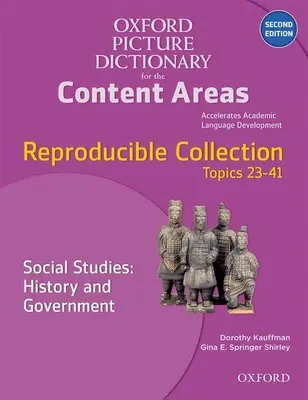 Oxford Picture Dictionary for the Content Areas Reproduzierbar: Sozialkunde Geschichte & Regierung - Oxford Picture Dictionary for the Content Areas Reproducible: Social Studies History & Government